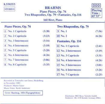 CD Johannes Brahms: Piano Pieces Op. 76, Two Rhapsodies Op. 79, Fantasies, Op. 116