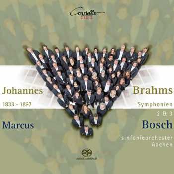 SACD Johannes Brahms: Symphonien Nr.2 & 3