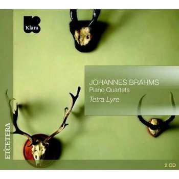 2CD Johannes Brahms: Piano Quartets