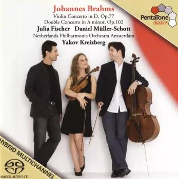 Johannes Brahms: Violin Concerto In D, Op.77 / Double Concerto In A Minor, Op.102