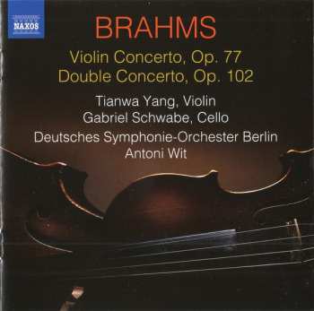 CD Johannes Brahms: Violin Concerto, Op. 77 / Double Concerto, Op. 122
