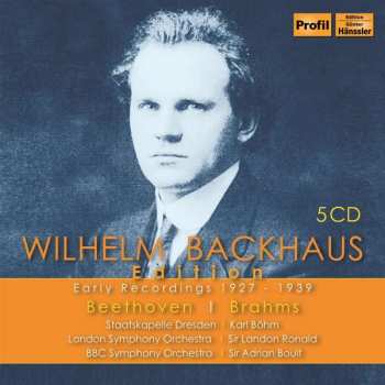 5CD Johannes Brahms: Wilhelm Backhaus Edition - Early Recordings 1927-1939