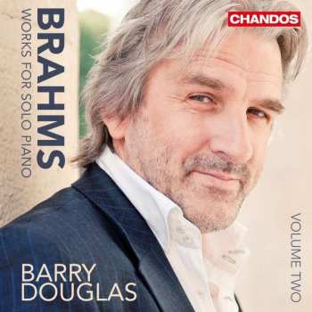 Album Johannes Brahms: Works For Solo Piano, Volume 2
