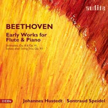 2CD Johannes Hustedt: Ludwig Van Beethoven: Early Works For Flute & Pno