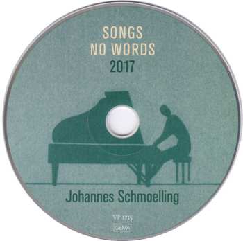 CD Johannes Schmölling: Songs No Words 2017 (Lieder Ohne Worte)