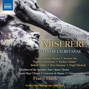 CD Chor Der Bayerischen Staatsoper: Miserere; Litaniae Lauretanae