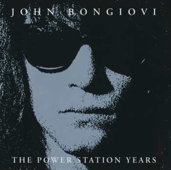 CD Jon Bon Jovi: The Power Station Years