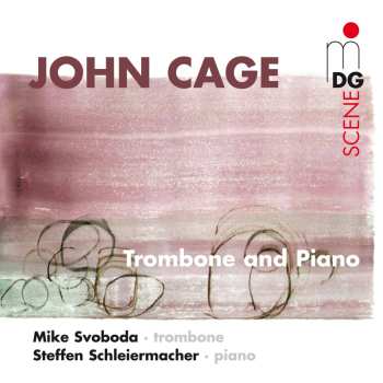 Album John Cage: Trombone And Piano
