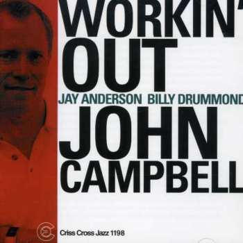 Album John Campbell Trio: Workin' Out