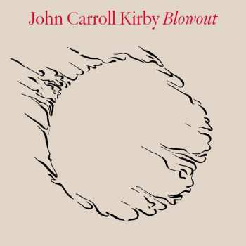CD John Carroll Kirby: Blowout