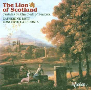 Album Catherine Bott: The Lion of Scotland