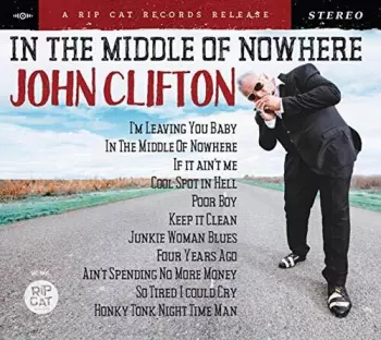 John Clifton: In The Middle Of Nowhere