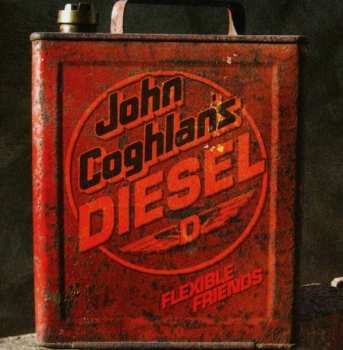 3CD/Doos John Coghlan's Diesel: Flexible Friends