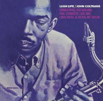 CD John Coltrane: Lush Life LTD