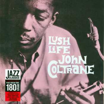 LP John Coltrane: Lush Life LTD