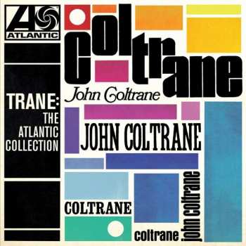 Album John Coltrane: Trane: The Atlantic Collection