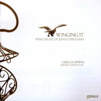 Album Ursula Oppens: Winging It: Piano Music Of John Corigliano