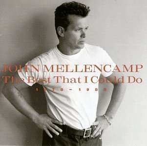 CD John Cougar Mellencamp: The Best That I Could Do (1978-1988)
