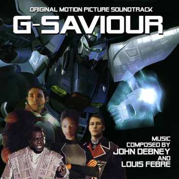 Album John Debney: G-Saviour (Original Soundtrack)