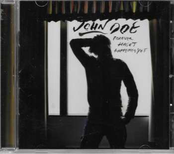 LP John Doe: Forever Hasn't Happened Yet