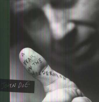 LP John Doe: A Year In The Wilderness