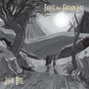 CD John Doe: Fables In A Foreign Land