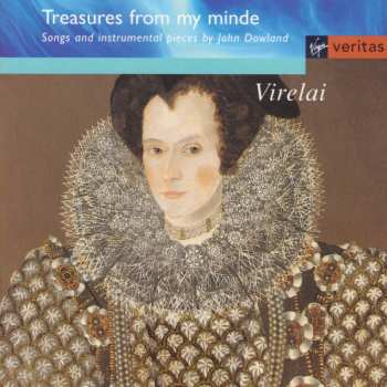 Album John Dowland: Treasures From My Minde (Songs And Instrumental Pieces)