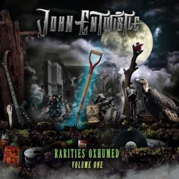 CD John Entwistle: Rarities Oxhumed - Volume One