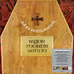 LP John Entwistle: Rigor Mortis Sets In