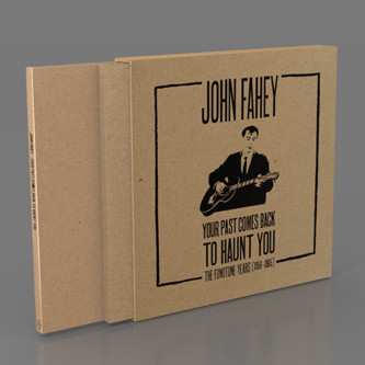 5CD/Doos John Fahey: Your Past Comes Back To Haunt You (The Fonotone Years [1958-1965])