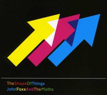 CD John Foxx And The Maths: The Shape Of Things