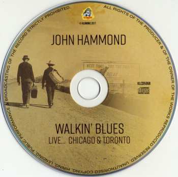 CD John Paul Hammond: Walkin' Blues Live... Chicago & Toronto