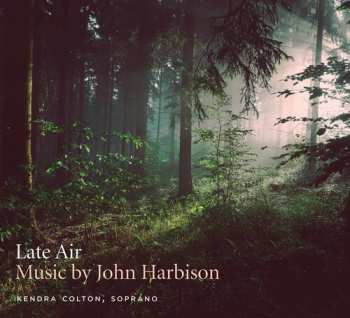 Album John Harbison: Late Air