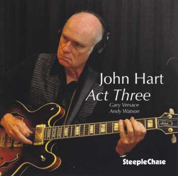 CD John Hart: Act Three