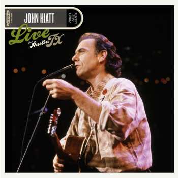 2LP John Hiatt: Live From Austin Tx