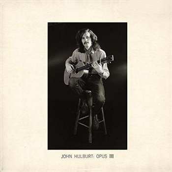 CD John Hulburt: Opus III