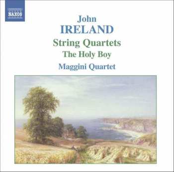 CD The Maggini Quartet: String Quartets / The Holy Boy