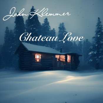 Album John Klemmer: Chateau Love