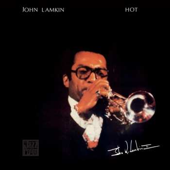 Album John Lamkin: Hot