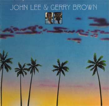 CD John Lee: Mango Sunrise LTD