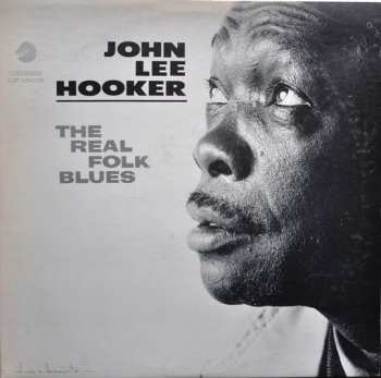 Album John Lee Hooker: The Real Folk Blues