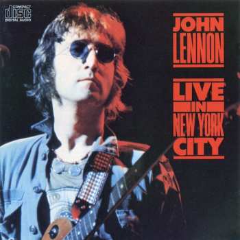 CD John Lennon: Live In New York City