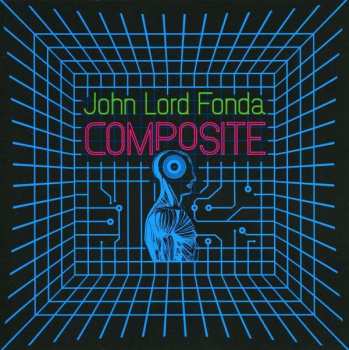 Album John Lord Fonda: Composite