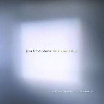 Album Seattle Symphony Orchestra: The Become Trilogy