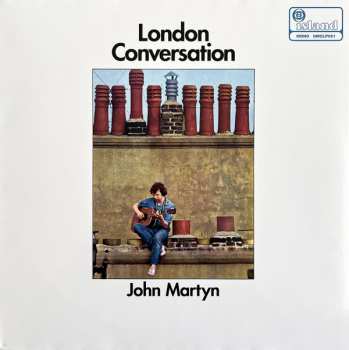 LP John Martyn: London Conversation