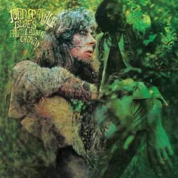 CD John Mayall: Blues From Laurel Canyon