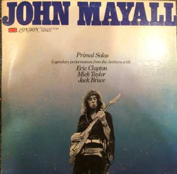 Album John Mayall: Primal Solos