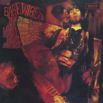 John Mayall & The Bluesbreakers: Bare Wires