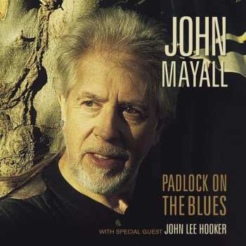 CD John Mayall & The Bluesbreakers: Padlock On The Blues