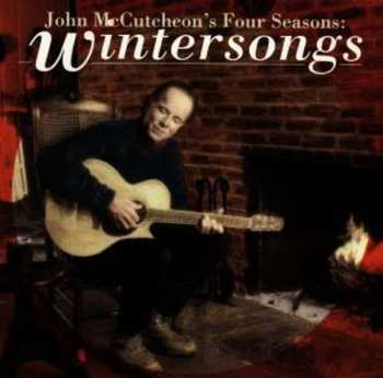 Album John McCutcheon: John McCutcheon's Four Seasons: Wintersongs